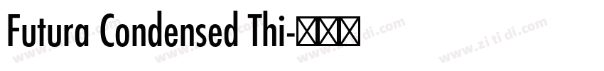 Futura Condensed Thi字体转换